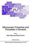 Microscopic Properties and Processes in Minerals