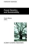 Forest Genetics and Sustainability