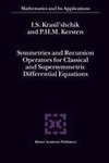 Symmetries and Recursion Operators for Classical and Supersymmetric Differential Equations