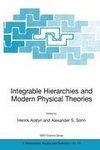 Integrable Hierarchies and Modern Physical Theories