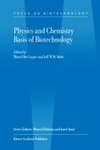 Physics and Chemistry Basis of Biotechnology