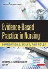 Evidence-Based Practice in Nursing