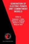 The Next Generation of Electric Power Unit Commitment Models