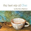 The Last Sip of Chai