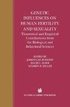 Genetic Influences on Human Fertility and Sexuality