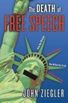 The Death of Free Speech