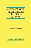 Autonomous, Model-Based Diagnosis Agents