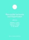 Myocardial Ischemia and Reperfusion