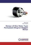 Design of Disc Rotor Type Permanent Magnet Stepper Motor