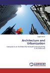 Architecture and Urbanization