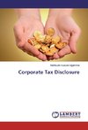 Corporate Tax Disclosure