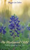 The Bluebonnet Child