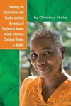 Exploring the Psychosocial and Psycho-spiritual Dynamics of Singleness Among African American Christian Women in Midlife