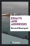 Essays and addresses