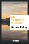 The Catholic student