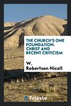 The church's one foundation. Christ and recent criticism