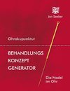 Ohrakupunktur Behandlungs-Konzept Generator