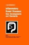 Inflammatory Bowel Diseases: New Developments and Standards