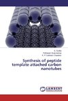 Synthesis of peptide template attached carbon nanotubes