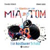 Die Abenteuer von Mia und Tom