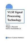 VLSI Signal Processing Technology