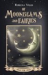 Of Moonbeams and Fairies