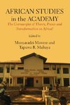 AFRICAN STUDIES IN THE ACADEMY