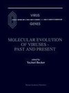 Molecular Evolution of Viruses - Past and Present