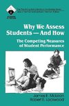 McLean, J: Why We Assess Students -- And How
