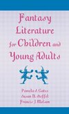 Fantasy Literature for Children and Young Adults