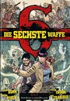 Die sechste Waffe 04 - Eine Stadt namens Penance