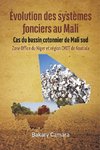 �volution Des Syst�mes Fonciers Au Mali