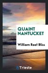 Quaint Nantucket