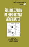 Christian, S: Solubilization in Surfactant Aggregates