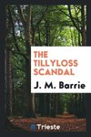 The Tillyloss scandal