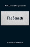 The Sonnets (World Classics Shakespeare Series)