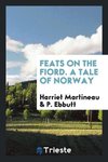 Feats on the fiord. A tale of Norway