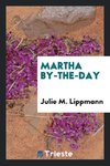 Martha by-the-day