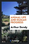 Animal life and human progress