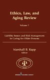 Ethics, Law, and Aging Review, Volume 7