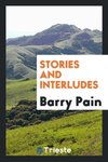 Stories and interludes