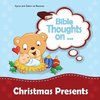 Bible Thoughts on Christmas Presents