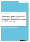 Ausbildung der Ausbilder. Unterweisung eines Ausbilders für den Beruf Bankkaufmann / Bankkauffrau zum Thema der SEPA Überweisung