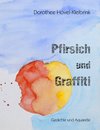 Pfirsich und Graffiti