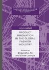 Product Innovation in the Global Fashion Industry