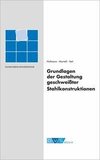 Grundlagen der Gestaltung geschweißter Stahlkonstruktionen