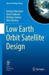 Low Earth Orbit Satellite Design