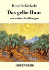 Das gelbe Haus