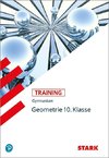 Training Mathematik. Geometrie. Gymnasium. 10. Klasse