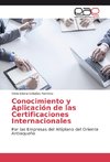 Conocimiento y Aplicación de las Certificaciones Internacionales